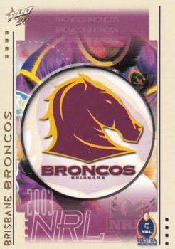 2003 Select XL #3 Brisbane Broncos Logo Front